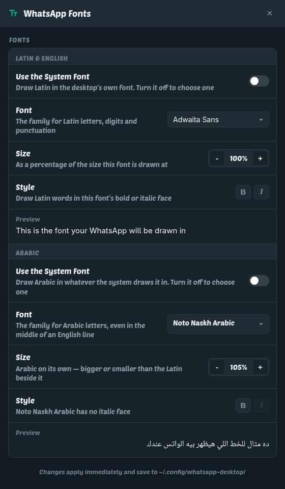 The whatsapp-desktop Fonts window: a Latin and English section and an Arabic section, each with a use-the-system-font switch, a family picker, a size and bold and italic buttons, and each ending in a preview line drawn in the font chosen.